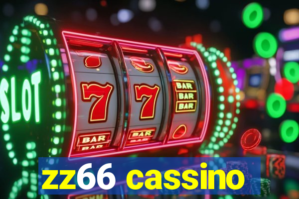 zz66 cassino